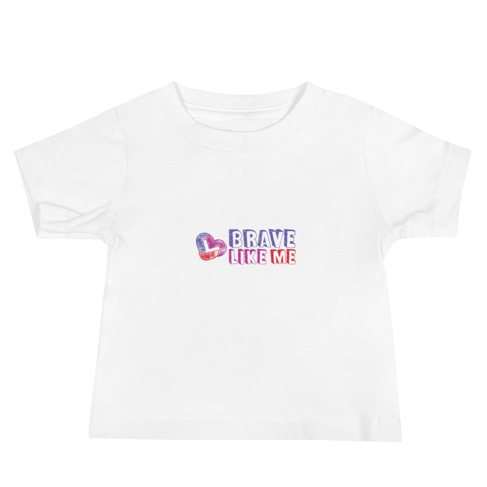 Brave Like Me Baby Jersey T-Shirt (Unisex)