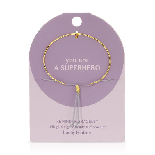 Brave Bracelet - You Are A Superhero Reminder Bracelet - Gold