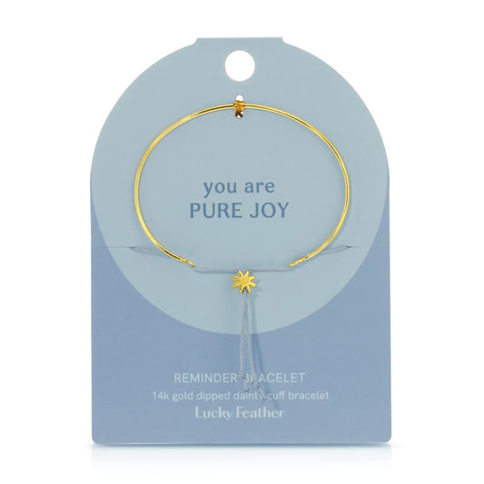 Brave Bracelet - You Are Pure Joy Reminder Bracelet - Gold