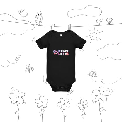 Brave Like Me Short Sleeve Onesie (Unisex)