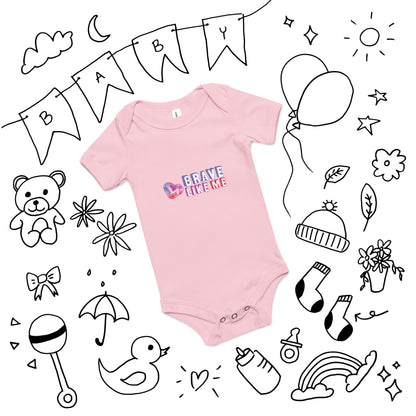 Brave Like Me Short Sleeve Onesie (Unisex)