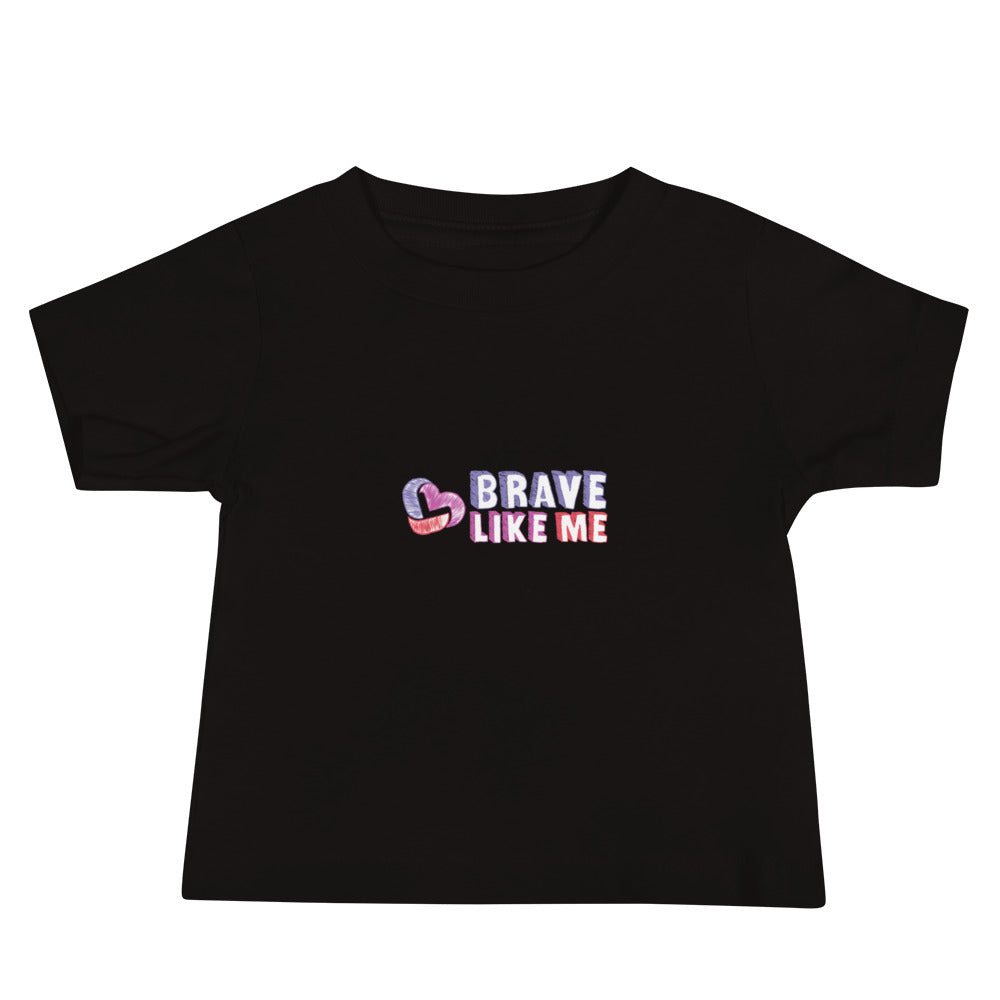 Brave Like Me Baby Jersey T-Shirt (Unisex)