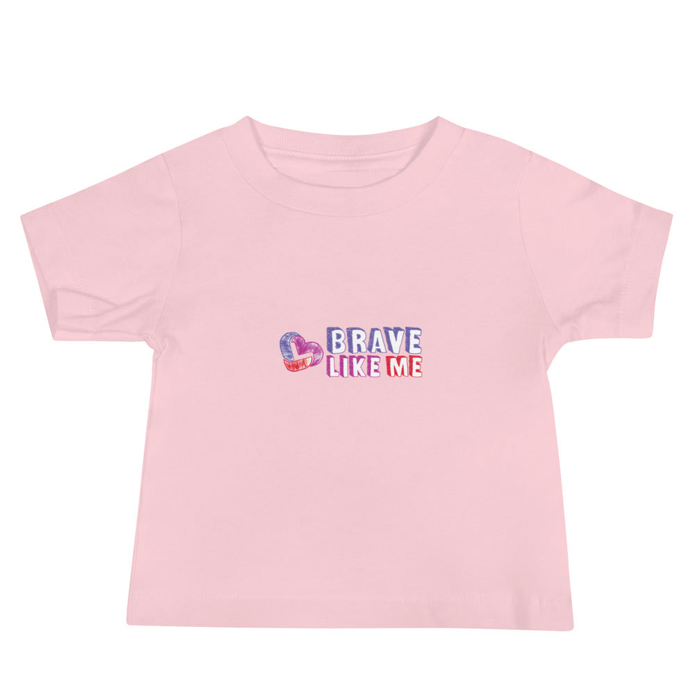 Brave Like Me Baby Jersey T-Shirt (Unisex)