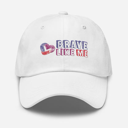 Brave Like Me Classic Hat (Unisex)