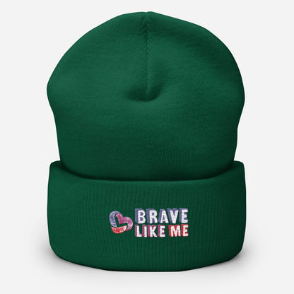 Brave Like Me Embroidered Cuffed Beanie (Unisex)