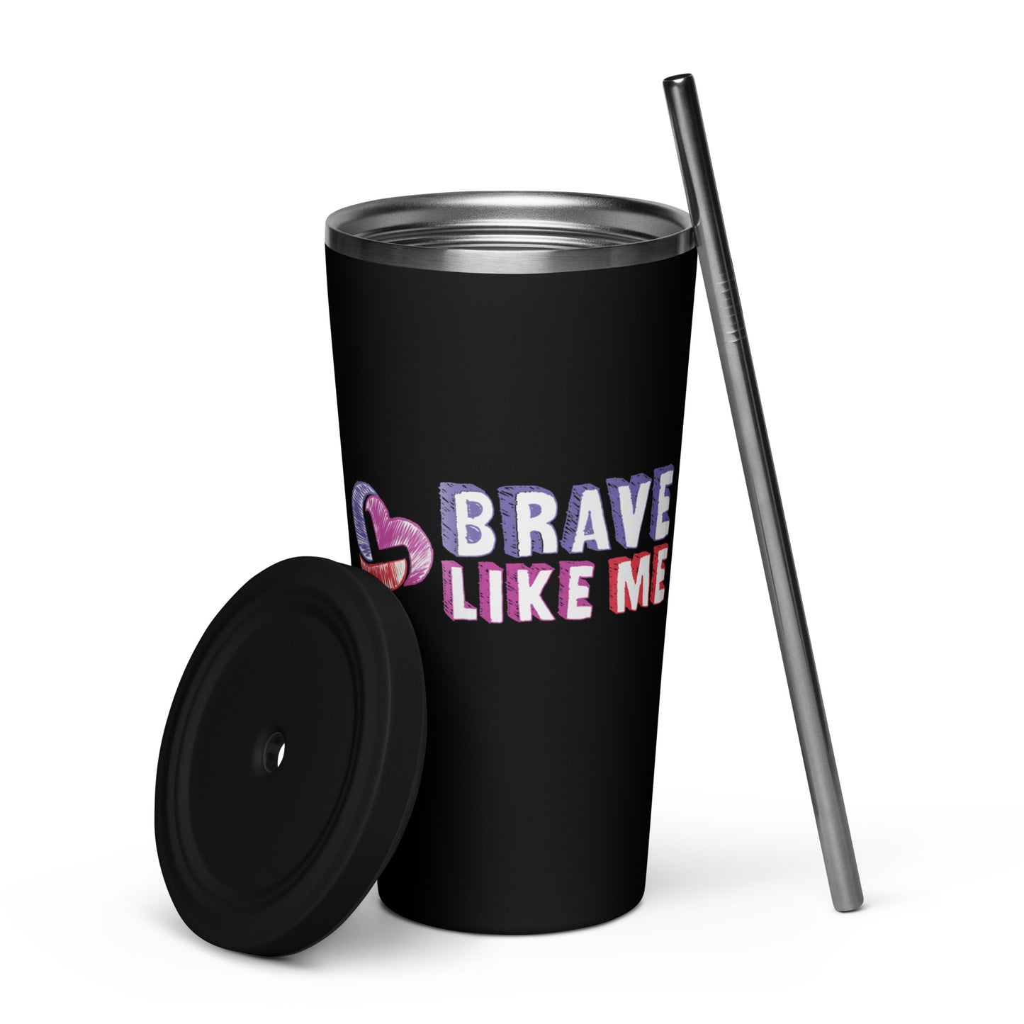 Brave Like Me Insulated Tumbler
