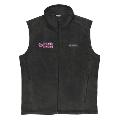 Brave Like Me Embroidered Columbia Fleece Vest (Men's)