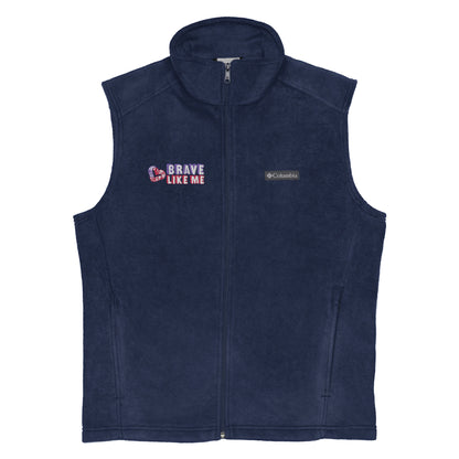 Brave Like Me Embroidered Columbia Fleece Vest (Men's)